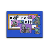 Do It For Him - Canvas Print