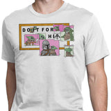 Do It For Him - Men's Apparel