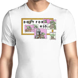Do It For Him - Men's Apparel