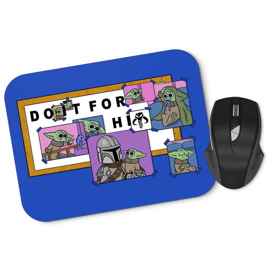 Do It For Him - Mousepad