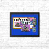 Do It For Him - Posters & Prints