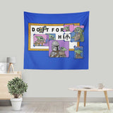 Do It For Him - Wall Tapestry