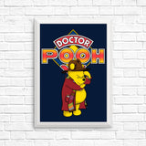 Doctor Pooh - Posters & Prints