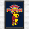 Doctor Pooh - Posters & Prints