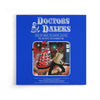 Doctors and Daleks - Canvas Print