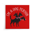 Dog Person - Canvas Print