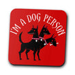 Dog Person - Coasters