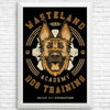 Dogmeat Training Academy - Posters & Prints