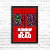 Donnie of the Dead - Posters & Prints
