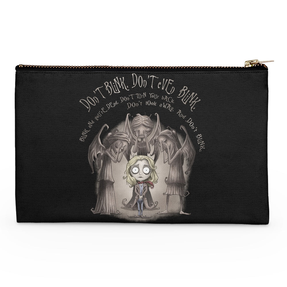 Don't Blink - Accessory Pouch