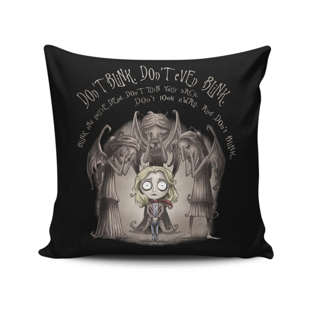 Don't Blink - Throw Pillow