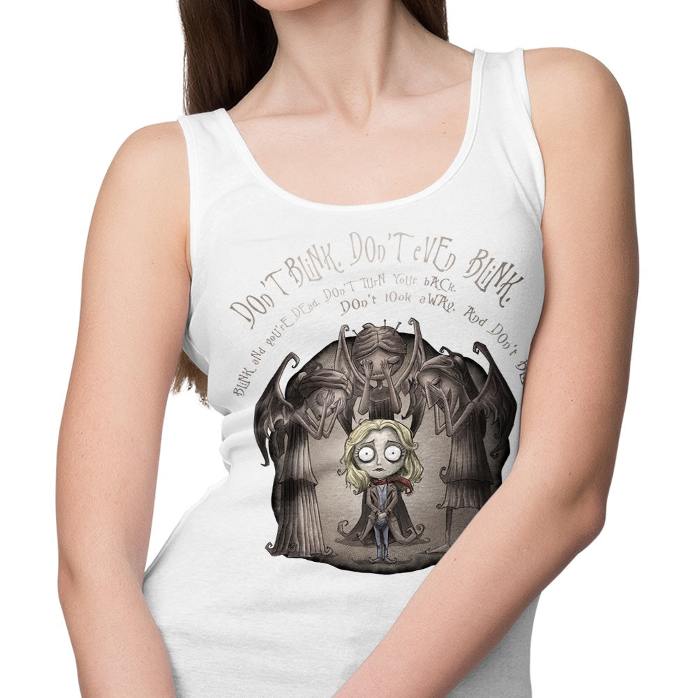 Don't Blink - Tank Top