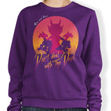 Don't Deal with the Devil - Sweatshirt