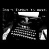 Don't Forget to Save - Sweatshirt