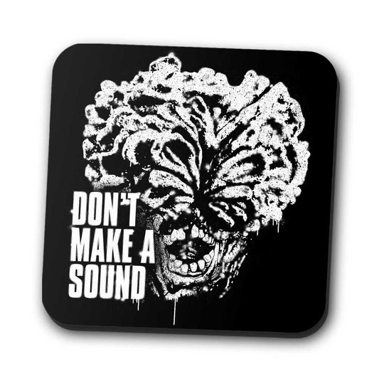 Don't Make a Sound - Coasters