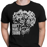 Don't Make a Sound - Men's Apparel