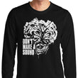 Don't Make a Sound - Long Sleeve T-Shirt