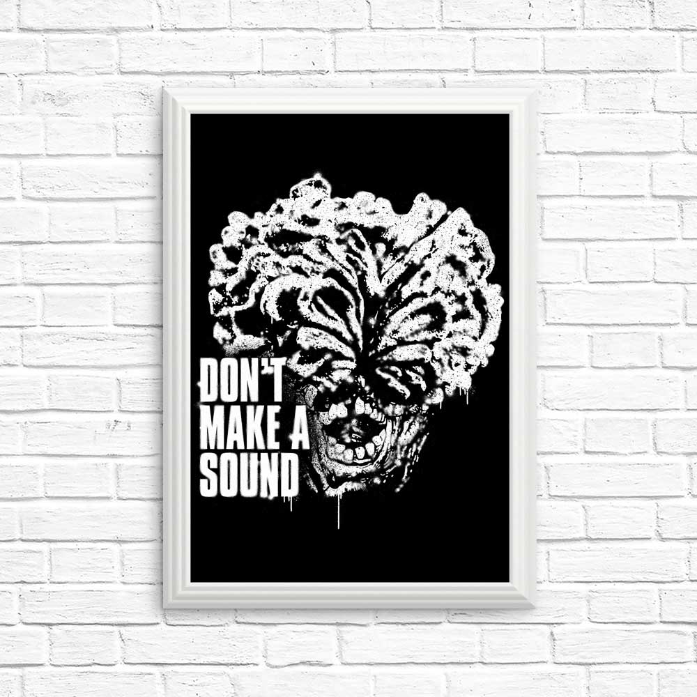 Don't Make a Sound - Posters & Prints – Once Upon a Tee