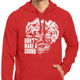 Don't Make a Sound - Hoodie