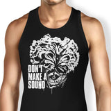 Don't Make a Sound - Tank Top