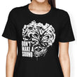 Don't Make a Sound - Women's Apparel