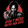 Don't Mess With My Dog - 3/4 Sleeve Raglan T-Shirt