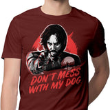 Don't Mess With My Dog - Men's Apparel