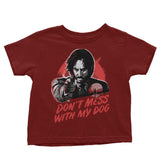 Don't Mess With My Dog - Youth Apparel
