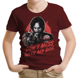 Don't Mess With My Dog - Youth Apparel