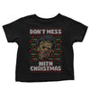 Don't Mess with Xmas - Youth Apparel