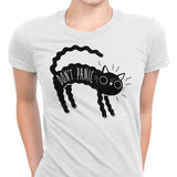 Don't Panic - Women's Apparel