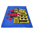 Don't Skip Leg Day - Fleece Blanket