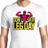 Don't Skip Leg Day - Men's Apparel