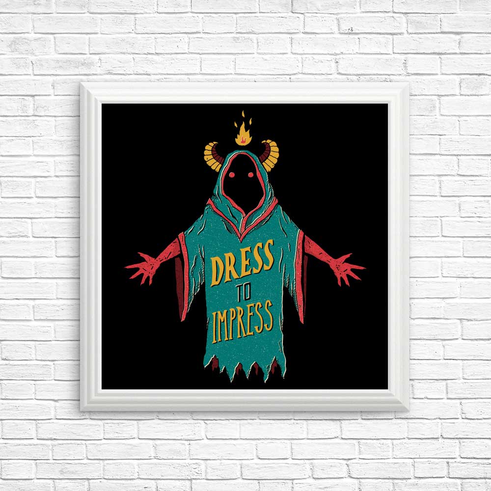 Dress to Impress - Posters & Prints Once Upon a Tee Dress to Impress - Posters & Prints Once Upon a Tee