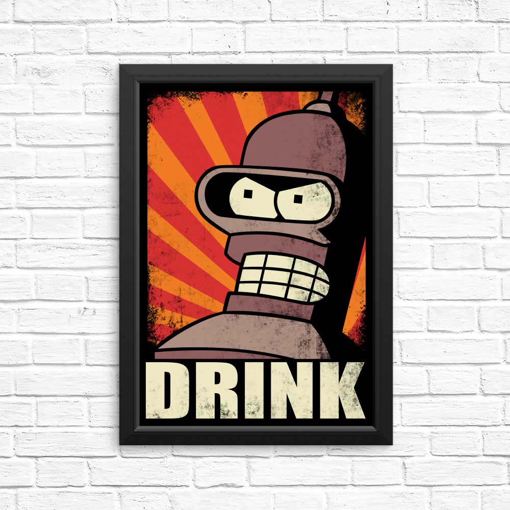 Drink! - Posters & Prints