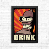 Drink! - Posters & Prints