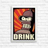 Drink! - Posters & Prints