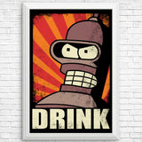 Drink! - Posters & Prints