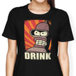 Drink! - Women's Apparel