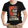 Drink! - Youth Apparel