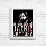 Drinks on Me - Posters & Prints