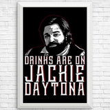 Drinks on Me - Posters & Prints