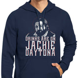 Drinks on Me - Hoodie