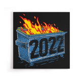 Dumpster Fire '22 - Canvas Print