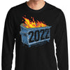 Dumpster Fire '22 - Long Sleeve T-Shirt