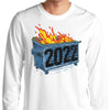 Dumpster Fire '22 - Long Sleeve T-Shirt