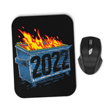 Dumpster Fire '22 - Mousepad