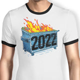 Dumpster Fire '22 - Ringer T-Shirt