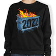Dumpster Fire '22 - Sweatshirt