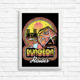 Dungeon Raider - Posters & Prints